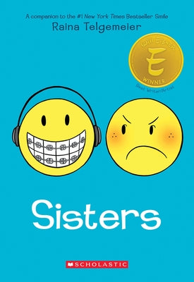 Sisters: A Graphic Novel by Telgemeier, Raina