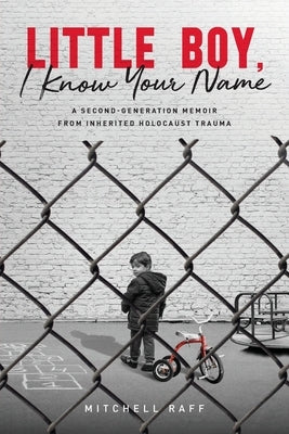 Little Boy, I Know Your Name Paperback River Grove Books