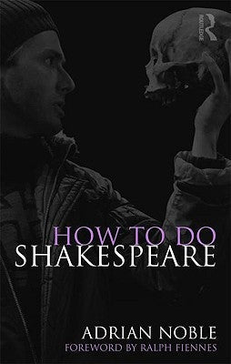 How to do Shakespeare Paperback Routledge