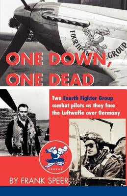 One Down, One Dead Paperback Xlibris