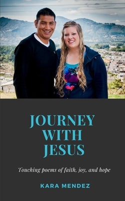 Journey with Jesus Paperback Libresco Feeds Private Limited