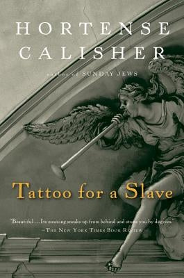 Tattoo for a Slave Paperback Mariner Books