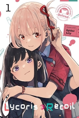 Lycoris Recoil Official Comic Anthology: Reload, Vol. 1 by Spider Lily, Spider