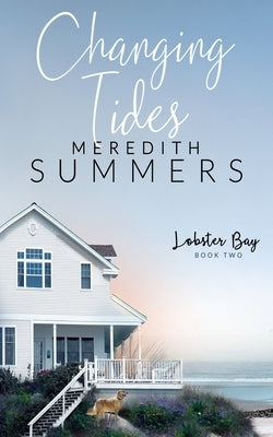 Changing Tides Leighann Dobbs Publishing
