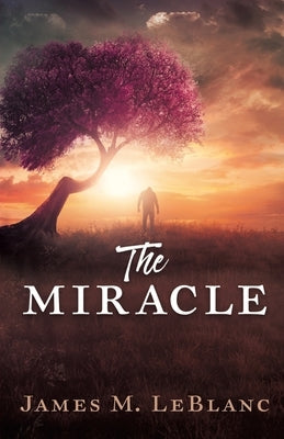 The Miracle Paperback Xulon Press