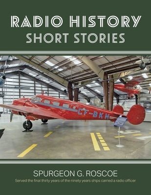 Radio History Short Stories Paperback FriesenPress