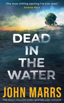 Dead in the Water by Marrs, John
