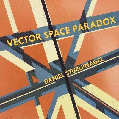 Vector Space Paradox Paperback Sequence3