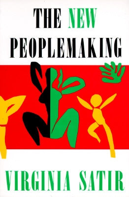 New Peoplemaking Paperback Science and Behavior Books