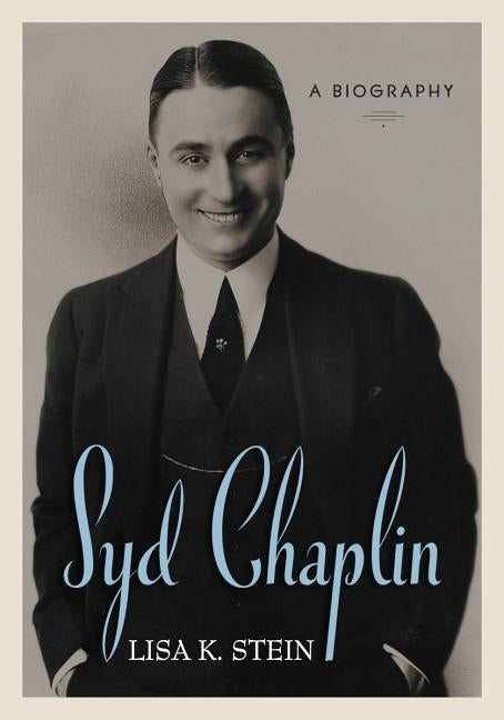 Syd Chaplin Paperback McFarland and Company, Inc.