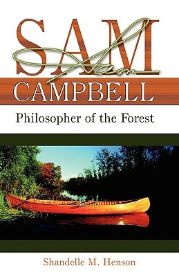 Sam Campbell: Philosopher of the Forest Paperback Teach Services, Inc.