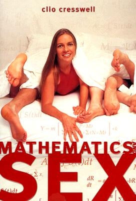 Mathematics and Sex Paperback Allen & Unwin