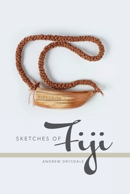 Sketches of Fiji Paperback Mentor Aviation Services