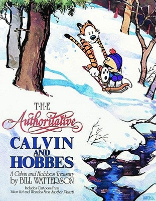 The Authoritative Calvin and Hobbes: A Calvin and Hobbes Treasury Volume 2 by Watterson, Bill
