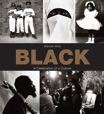 Black: A Celebration of a Culture Paperback Skyhorse Publishing