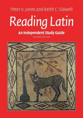 An Independent Study Guide to Reading Latin Paperback Cambridge University Press