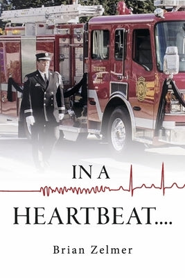 In a Heartbeat...... Paperback Bookbaby