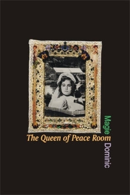 The Queen of the Peace Room Paperback Wilfrid Laurier University Press