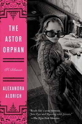 The Astor Orphan Paperback Ecco Press