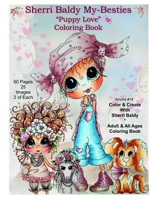 Sherri Baldy My Besties TM Puppy Love Coloring Book Paperback Sherri Baldy My-Besties