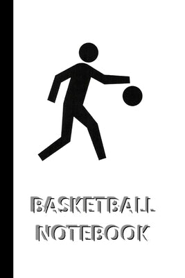 BASKETBALL NOTEBOOK [ruled Notebook/Journal/Diary to write in, 60 sheets, Medium Size (A5) 6x9 inches]: SPORT Notebook for fast/simple saving of instr Paperback Blurb
