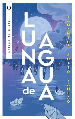 Luna de Agua by Sotto Yambao, Samantha