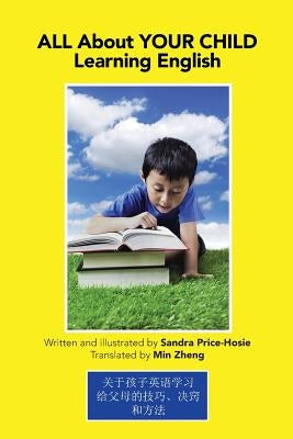All About Your Child Learning English: Tips, Tricks & Techniques Paperback Trafford Publishing