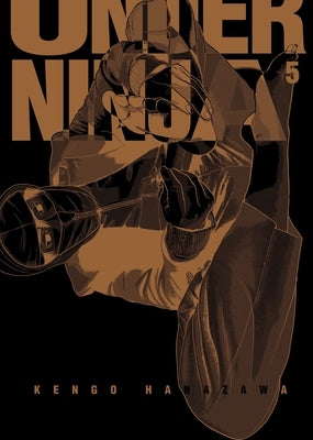Under Ninja, Volume 5 by Hanazawa, Kengo