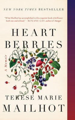 Heart Berries: A Memoir Paperback Counterpoint LLC