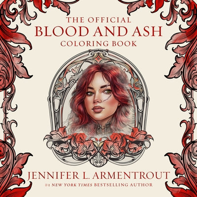 The Official Blood and Ash Coloring Book by Armentrout, Jennifer L.