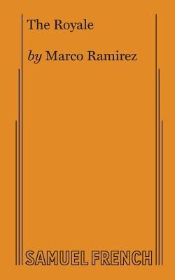 The Royale Paperback Samuel French, Inc.