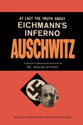 Auschwitz: A Doctor's Eyewitness Account Paperback Martino Fine Books