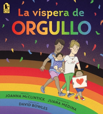 La Víspera de Orgullo by McClintick, Joanna