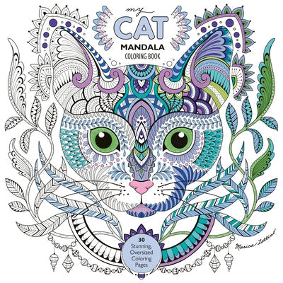 My Cat Mandala Coloring Book: 30 Stunning, Oversized Coloring Pages Paperback C&T Publishing