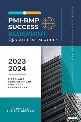 PMI-RMP Success Blueprint: Q&A with Explanations Paperback Sujan