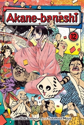 Akane-Banashi, Vol. 12 by Suenaga, Yuki