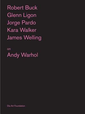 Artists on Andy Warhol Paperback Dia Art Foundation