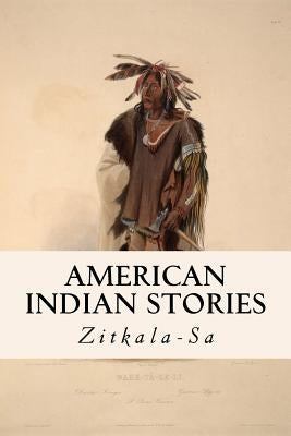American Indian Stories Paperback Createspace Independent Publishing Platform