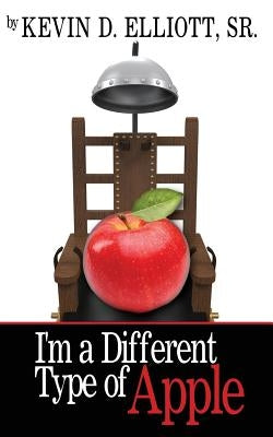 I'm a Different Type of Apple Paperback Outskirts Press