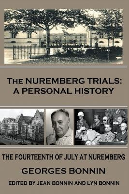 The Nuremberg Trials: A Personal History Paperback Red Egg Publishing