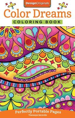 Color Dreams Coloring Book: Perfectly Portable Pages Design Originals