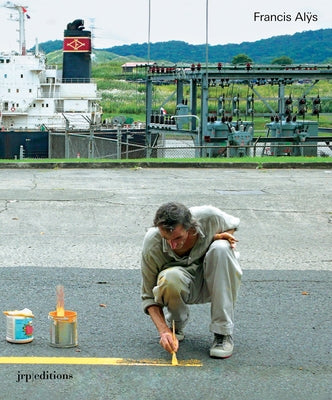Francis Al&#255;s: As Long as I'm Walking Paperback Jrp Ringier