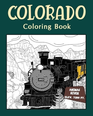 Colorado Coloring&#3642; Book Paperback Blurb