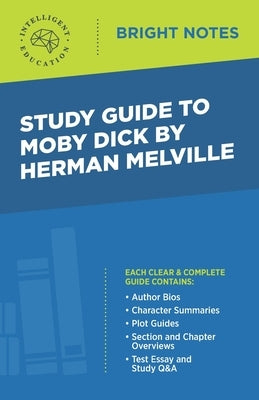 Study Guide to Moby Dick by Herman Melville Paperback Dexterity
