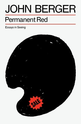 Permanent Red: Essays in Seeing Paperback Verso