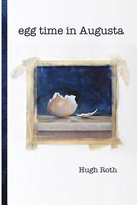 Egg Time in Augusta Paperback Polar Bear & Company