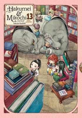 Hakumei & Mikochi: Tiny Little Life in the Woods, Vol. 13 by Kashiki, Takuto