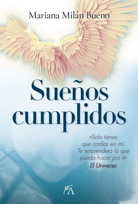 Sueños Cumplidos by Milan Bueno, Mariana