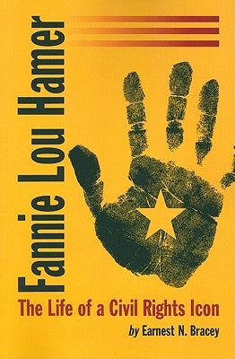 Fannie Lou Hamer: The Life of a Civil Rights Icon Paperback McFarland and Company, Inc.