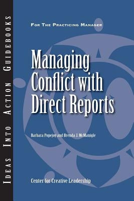 Managing Conflict with Direct Reports Paperback Center for Creative Leadership